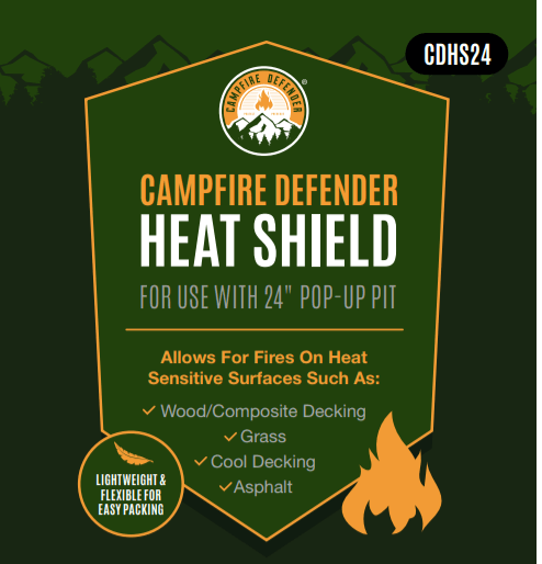 Pop Up Pit Heat Shield - Allows Fires on Heat Sensitive Surfaces (CDHS24)